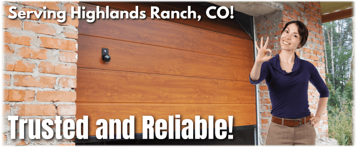 Garage Door Repair Highlands Ranch CO